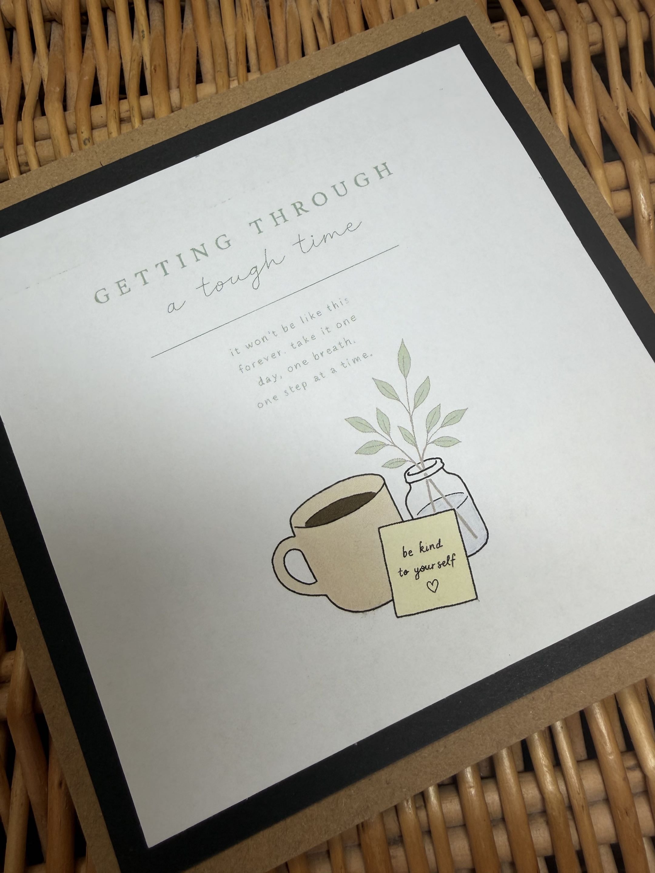 Getting through a tough time Card